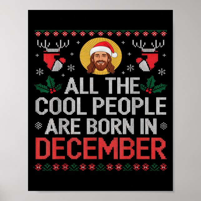 Poster Cool People Are Born In December Christian Christm (Devant)