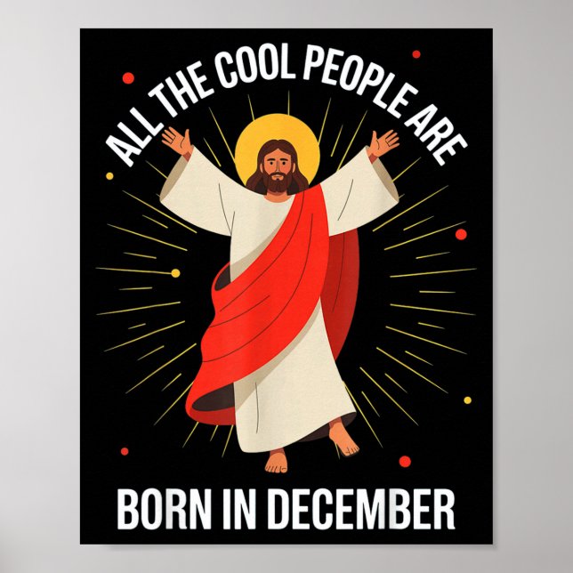 Poster Cool People Are Born In December Christian Christm (Devant)