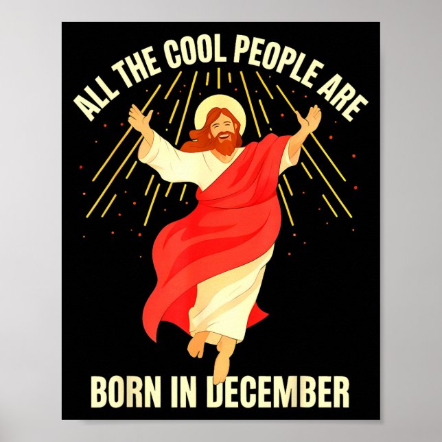 Poster Cool People Are Born In December Christian Christm (Devant)