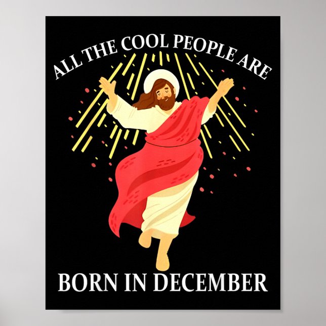 Poster Cool People Are Born In December Christian Funny J (Devant)