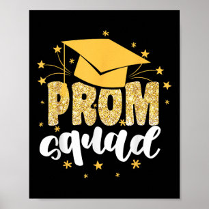 Poster Cool Prom Squad 2025 Prom Graduation Party Matchin