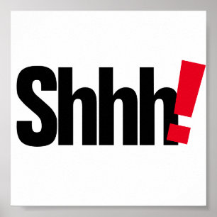 Poster Cool Shhh Funny Signes zone d'étude assez grande P