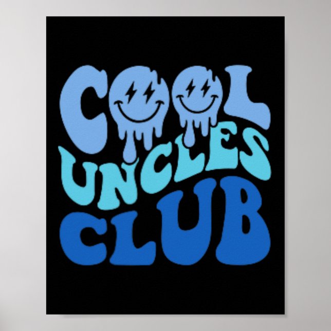 Poster Cool Uncles Club Meilleur oncle Jamais Drôle Fête  (Devant)