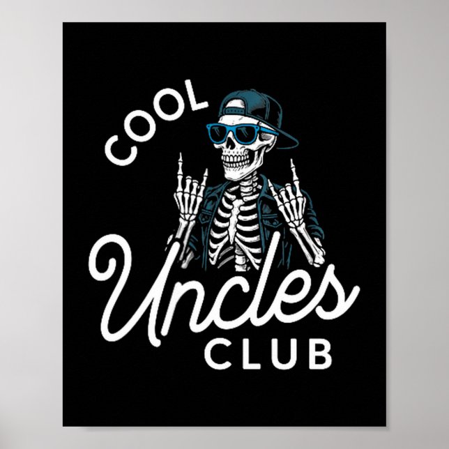 Poster Cool Uncles Club Shirt Funny Skeleton Men Uncle  (Devant)