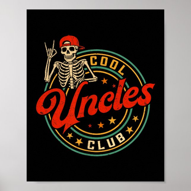Poster Cool Uncles Club Shirt Retro Funny Skeleton New Un (Devant)