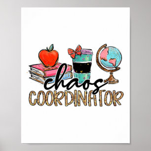 Poster Coordonnateur de chaos Professeur Amusement Profes