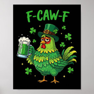Poster Coq Irlandais Drôle de Chasseur de Poulets F Caw F