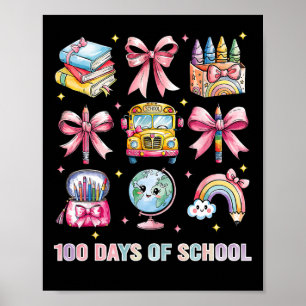 Poster Coquette Bow Enseignant Étudiant 100 Jours D'École