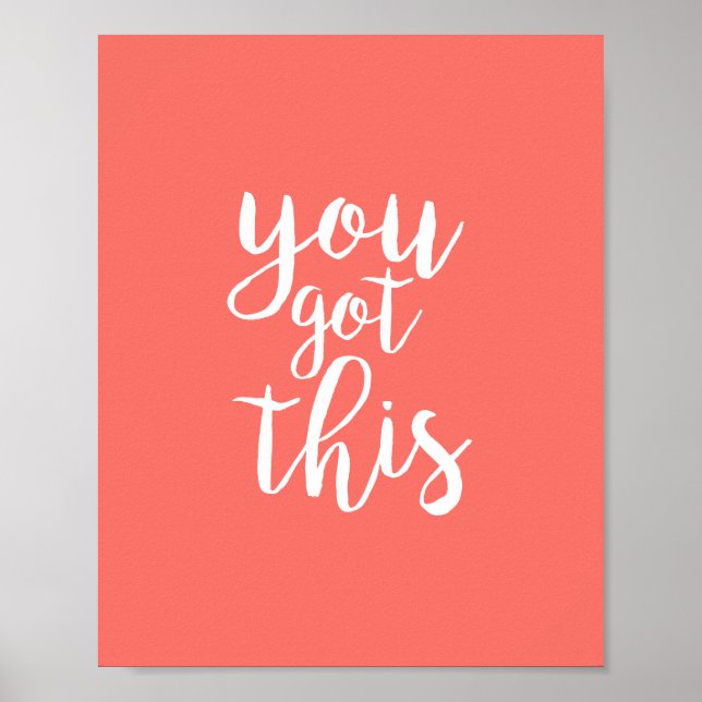 Poster Coral Rose Vous Avez Cette Citation Inspirante (Devant)