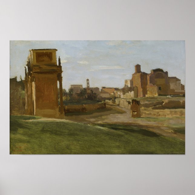 Poster Corot - L'Arc De Constantine Et Le Forum (Devant)