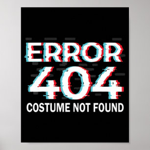 Poster Costume d'erreur introuvable amusant Programmeur H