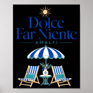 Poster Côte amalfitaine Dolce Far Niente Eté italien