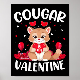 Poster Cougar Est Mon Amant De La Saint-Valentin Cœur Cou
