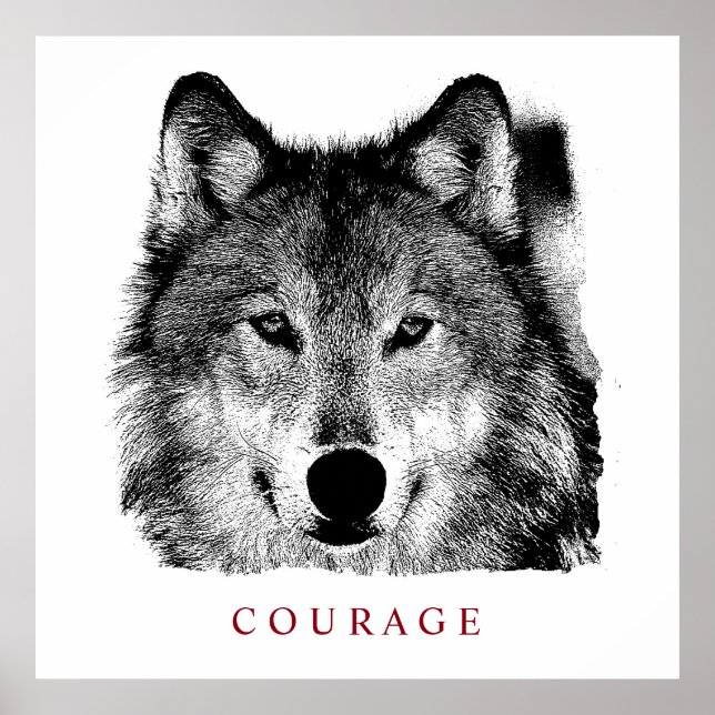 Poster Courage motivationnel noir et blanc Wolf (Devant)