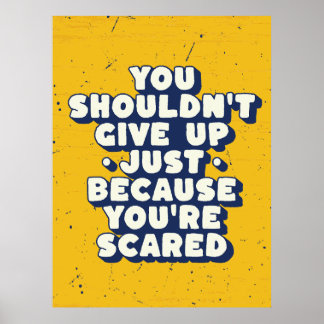 Poster Courage Sur La Peur Dans La Vie