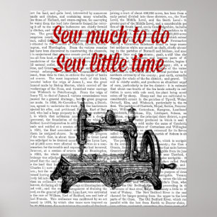 Poster Cousez peu d'illustration de temps