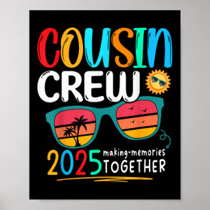 Poster Cousin Crew 2025 Réunion de famille Faire des souv