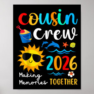 Poster Cousin Crew 2026 Faire des souvenirs Famille d'été