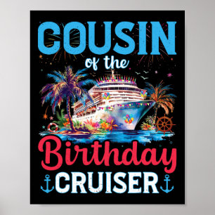 Poster Cousin De L'Anniversaire Cruiser Funny Cruise Birt