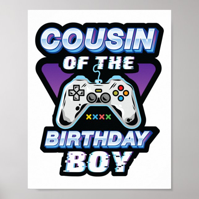 Poster Cousin Of The Birthday Boy Vidéo Jeu Anniversaire  (Devant)