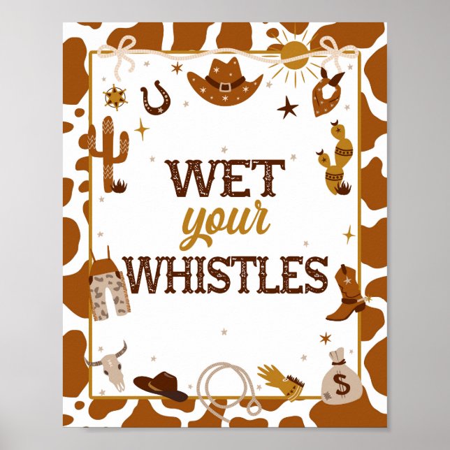 Poster Cowboy Western Wet Your Whistler Signal (Devant)
