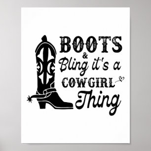 Poster Cowgirl & ; Boots Bling Son Une Cowgirl Chances