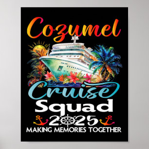 Poster Cozumel Cruise Squad 2025 Cozumel Friend Family Cr