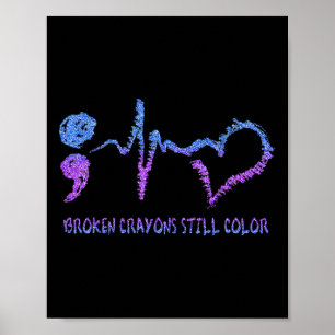 Poster Crayons brisés Toujours Couleur Suicide Prévention