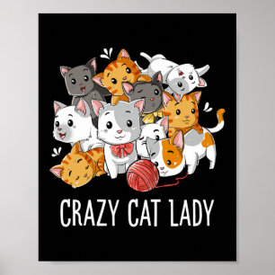 Poster Crazy Chat Lady Drôle Filles Femmes Kitten Animal