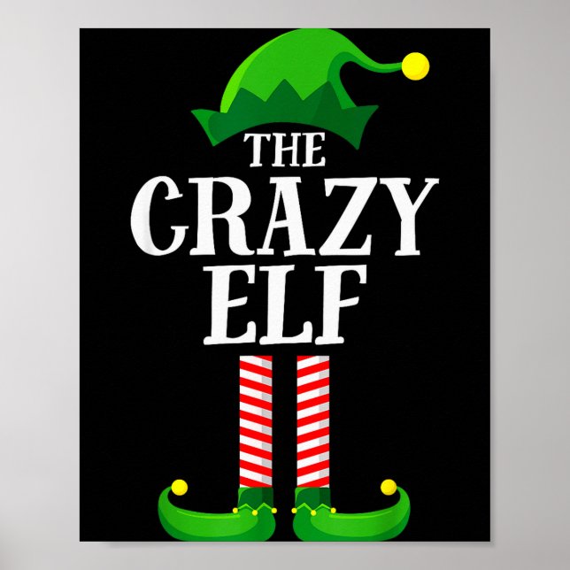 Poster Crazy Elf Matching Family Group Christmas Party Py (Devant)