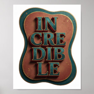 Poster Création de déclaration INCROYABLE Bleu ludique