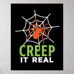 Poster Creep It Real Déplaisant Spider Funny Halloween Pu