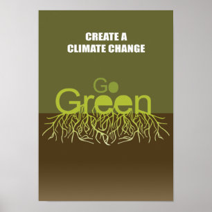 POSTER CRÉER UN CHANGEMENT CLIMATIQUE