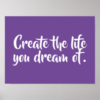 Poster Créez La Vie Dont Vous Rêvez
