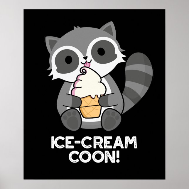 Poster Crème de glace Coon drôle animal Racoon jeu de cou (Devant)