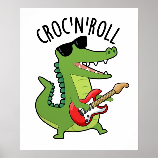 Poster Croc N Roll Funny Crocodile Pun (Devant)