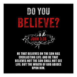 Poster Crois-Tu ? Jean 3:36 Verse de la Bible