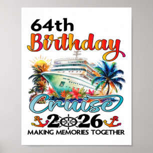 Poster Croisière d'anniversaire 64 ans 2026 Vacances en f