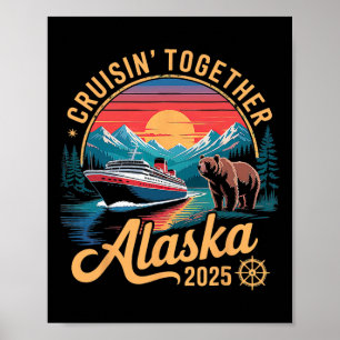 Poster Croisière en Alaska 2025 pour famille, amis et gro