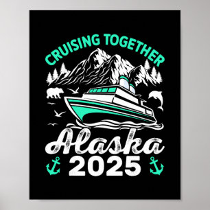 Poster Croisière ensemble Alaska 2025 Alaska 2025 Famille