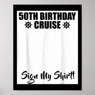 Poster Croisière pour les 50 ans 2025 Signez Ma Chemise C