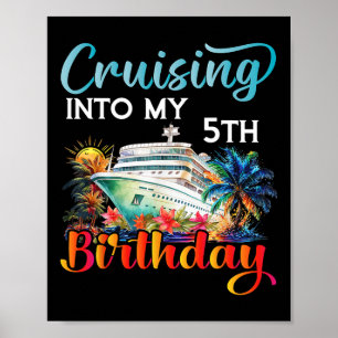 Poster Croisière Pour Mon 5ème Anniversaire de Croisière