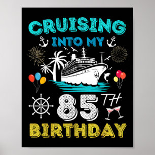 Poster Croisière pour mon 85e anniversaire Croisière 85 a