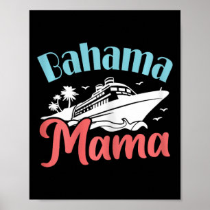 Poster Croisière vacances Maman Bahamas Voyage Bahama Mam