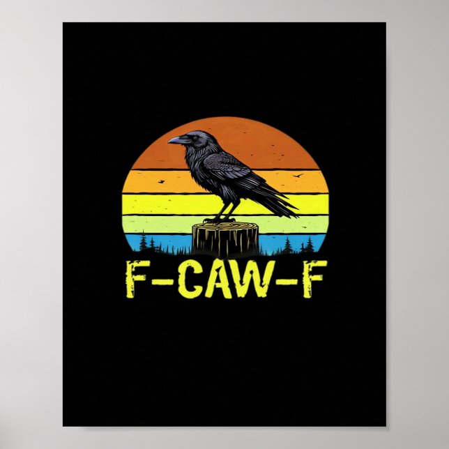 Poster Crow F-Caw-F Funny Bird Classic Minimal Clean (Devant)