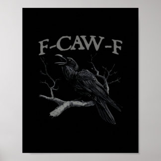 Poster Crow, F-Caw-F Funny Bird Classic Vintage Style