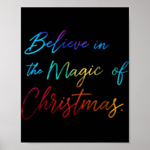 Poster Croyez à la magie du T Shirt de Noël