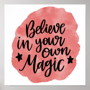 Poster Croyez En Votre Propre Magie, Inspirationnelle