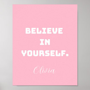 Poster Croyez en vous-même, Encourager Wall Art pour les