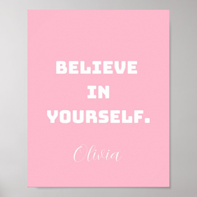 Poster Croyez en vous-même, Encourager Wall Art pour les  (Devant)